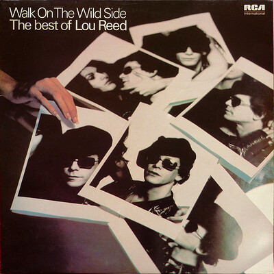 REED, LOU - WALK ON THE WILD SIDE - THE BEST OF LOU REED UK early 80:s pressing (LP)