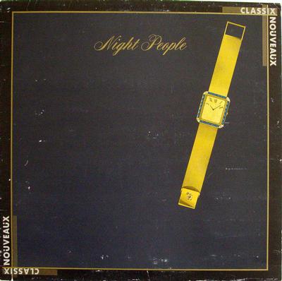 CLASSIX NOUVEAUX - NIGHT PEOPLE Dutch pressing (LP)