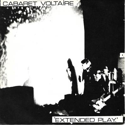 CABARET VOLTAIRE - EXTENDED PLAY EP Rare UK 1978 EP (7")