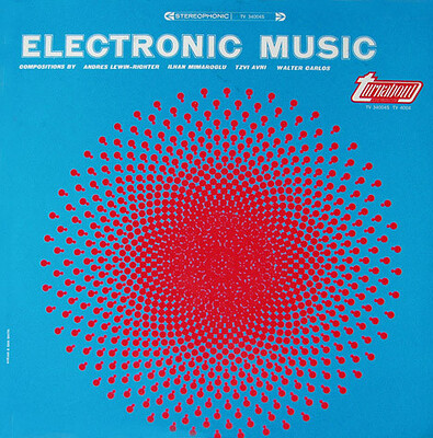 VARIOUS ARTISTS (SYNTH / ELECTRO) - ELECTRONIC MUSIC Early electronic tunes, 1965 compilation, Walter Carlos a.o. U.S pressing (LP)