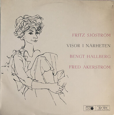 ÅKERSTRÖM, FRED - VISOR I NÄRHETEN Original 1965 edition (LP)