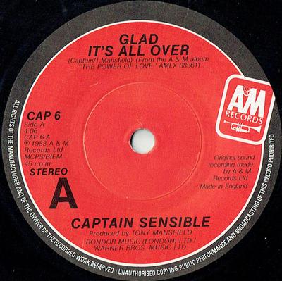 CAPTAIN SENSIBLE - GLAD IT'S ALL OVER 81, company sleeve (7")