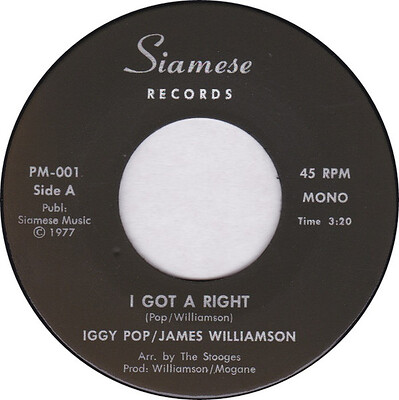 IGGY & THE STOOGES - I GOT A RIGHT/Gimme some skin US 77, killer punk, on Siamese Rec (7")