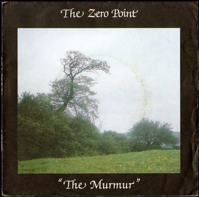 ZERO POINT - THE MURMUR   86 DEN, Rare (7")