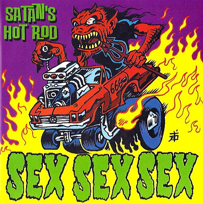 SEX SEX SEX - SATANS HOTROD Purple Vinyl, Lim.Ed. 100 copies (7")