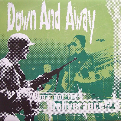 DOWN AND AWAY - WHO'S GOT THE DELIVERANCE! Great swedish streetpunk. (LP)