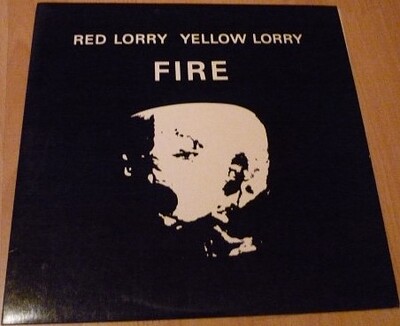 RED LORRY YELLOW LORRY - FIRE Rare Italian 1985 compilation (LP)