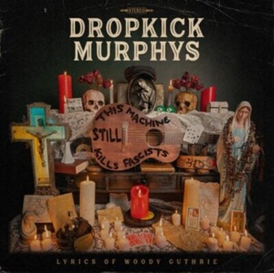 DROPKICK MURPHYS - THIS MACHINE STILL KILLS FASCISTS Black vinyl (LP)