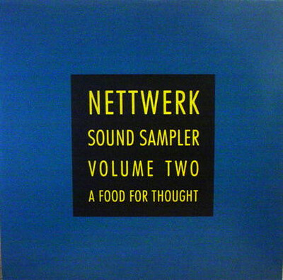 VARIOUS ARTISTS (SYNTH / ELECTRO) - NETTWERK SOUND SAMPLER VOLUME TWO 1988 compilation, a.o. Moev, Severed Heads, Chris Cosey. Belgian pressing (LP)
