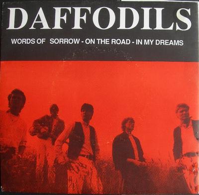 DAFFODILS, THE - WORDS OF SORROW EP Black vinyl 600 copies (7")