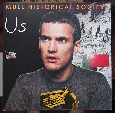 MULL HISTORICAL SOCIETY - US 2nd album (LP)
