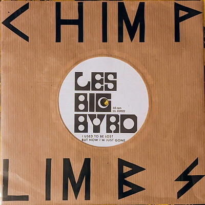 LES BIG BYRD - I USED TO BE LOST BUT NOW I´M JUST GONE Tour only 7". Limited Edition 100 copies. (7")