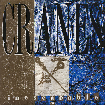 CRANES - INESCAPABLE EP UK 12" maxi (12")
