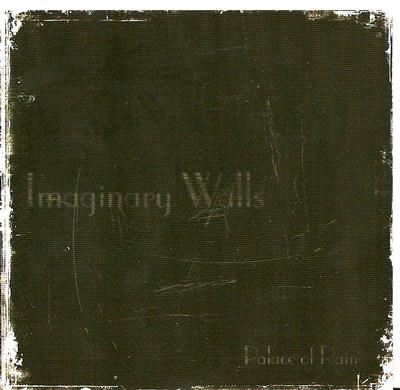 IMAGINARY WALLS - PALACE RAIN EP   4 tracks of swedish gothic rock, Melodic straight forward, Dark with a smooth voice (CDM)