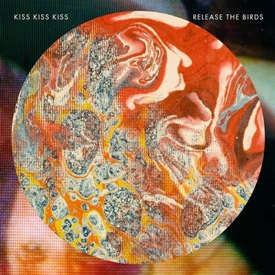 KISS KISS KISS - RELEASE THE BIRDS (LP)