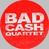 BAD CASH QUARTET - LOGO    1” badge, red/white (BADGE)