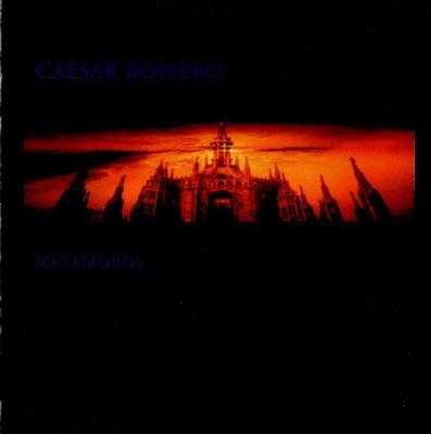 CAESAR ROMERO - MATAMOROS   Heavy basslines and weird soundscapes, Rancho Diablo-member, Like Ennio Morricone would (CD)
