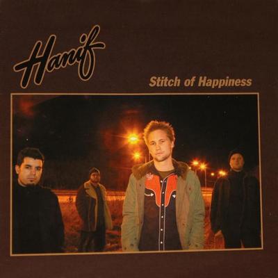 HANIF - STITCH OF HAPPINESS swedish countrypop no depression produced by Bjorn Olsson of Union Carbide/ SOO (CDM)