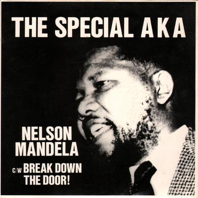 SPECIAL AKA, THE - NELSON MANDELA / Break Down The Door! (7")