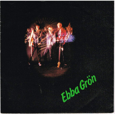 EBBA GRÖN - SCHEISSE / Tyna bort Great last single (7")