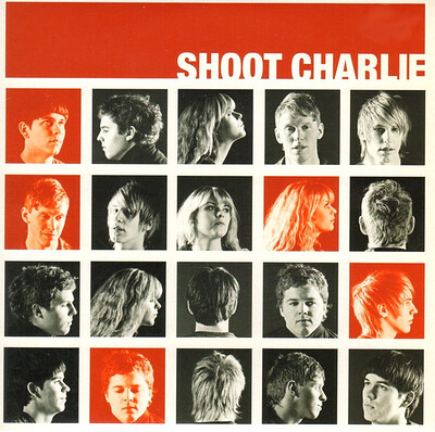 SHOOT CHARLIE - COME AROUND 3 tracks Lim. (7")