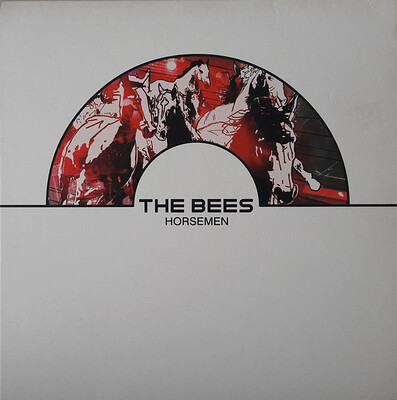THE BEES - HORSEMEN 3 tracks (7")