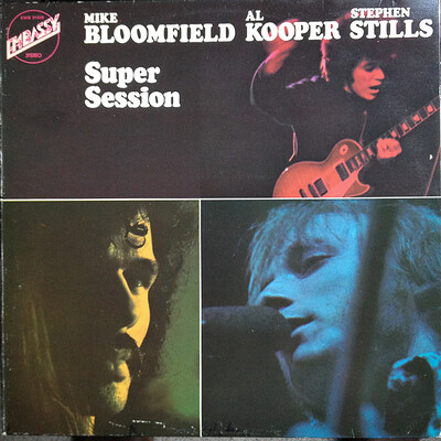 MIKE BLOOMFIELD / AL KOOPER / STEVE STILLS - SUPER SESSION Dutch 1973 edition (LP)