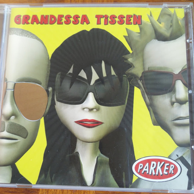 PARKER - GRANDESSA TISSEN 4th album, Ramones- Blondie- Donnas punk-pop, including the video of ”I gonna ki (CD)