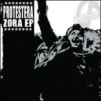 PROTESTERA - ZORA EP (7")