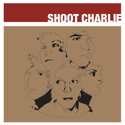 SHOOT CHARLIE - EP 4 tracks (CDM)