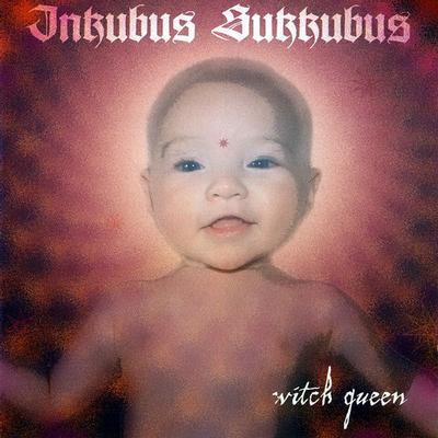 INKUBUS SUKKUBUS - WITCH QUEEN (MCD)