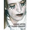 IODINE JUPITER - DET FALSKA PARADISET   incl. bonus DVD (BOOK)