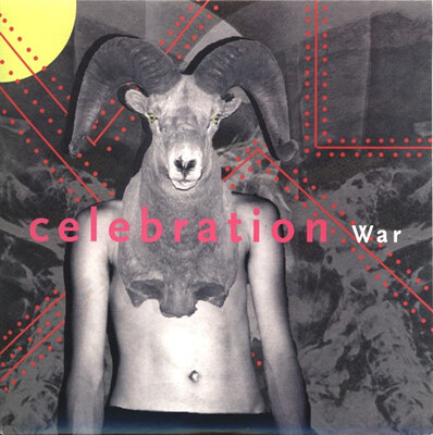 CELEBRATION - WAR (7")