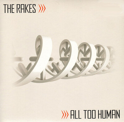 RAKES, THE - ALL TOO HUMAN (7")