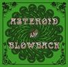 ASTEROID / BLOWBACK - SPLIT (CD)