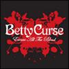 BETTY CURSE - EXCUSE ALL THE BLOOD/ MET ON THE INTERNET (7")