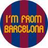 I'M FROM BARCELONA - FC LOGO  1” badge, in FC Barcelonas colours (BADGE)