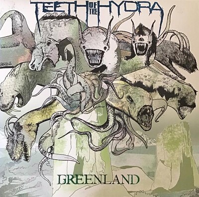 TEETH OF THE HYDRA - GREENLAND (LP)