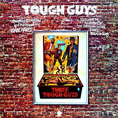 HAYES, ISAAC - TOUGH GUYS Soundtrack 1974, Great and cool blaxplotiation movie with killer funk/soul, U.S. original (LP)
