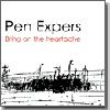 PEN EXPERS - BRING ON THE HEARTACHE (CD)