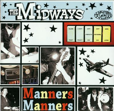 THE MIDWAYS - MANNERS, MANNERS (LP)