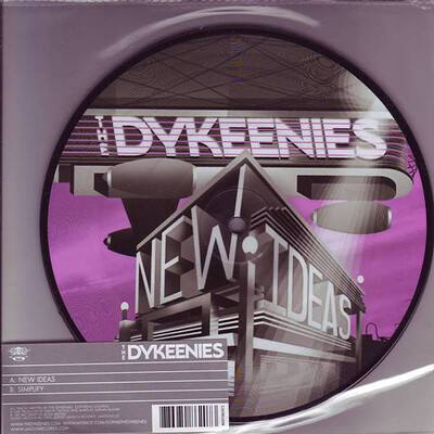 THE DYKEENIES - NEW IDEAS Picture Disc. (7")