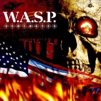 W.A.S.P. - DOMINATOR 2015 reissue (LP)