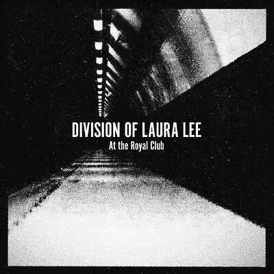 DIVISION OF LAURA LEE - AT THE ROYAL CLUB Limited black/white splatter vinyl (LP)