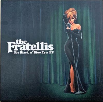 FRATELLIS - OLE BLACK N BLUE EYES Lim. Ed. with etched disc and stickers (12")