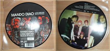 MANDO DIAO - LONG BEFORE ROCK 'N' ROLL Picture Disc !! (7")