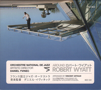 ORCHESTRE NATIONAL DE JAZZ / DANIEL YVINEC - AROUND ROBERT WYATT French ltd edition 2CD (2CD)