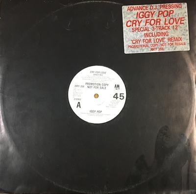 POP, IGGY - CRY FOR LOVE (DANCE MIX) / CRY FOR LOVE (EDIT) / WINNERS & LOSERS  UK Promo ”Advanced DJ-pressing” (12")