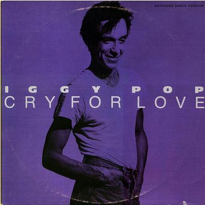 POP, IGGY - CRY FOR LOVE (DANCE MIX) / CRY FOR LOVE (EDIT) / WINNERS & LOSERS   US Promo goldstamp + Promo print (12")
