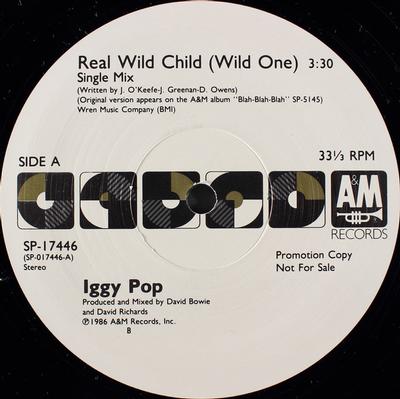 POP, IGGY - REAL WILD CHILD Promo Album & single version Company sleeve Mint (12")